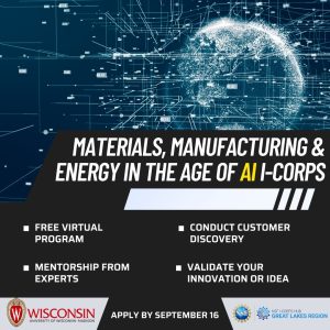 Materials, Manufacturing & Energy in the Age of AI I-Corps Program